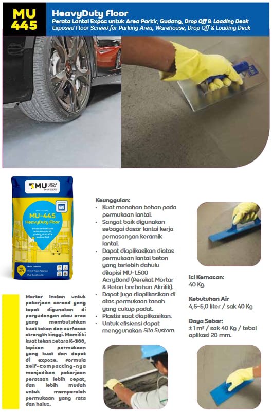 PERATA LANTAI EKSPOS MU-445 HEAVYDUTY FLOOR (40KG)